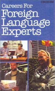 Cover of: Careers for Foreign Language Experts (Choices)