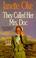Cover of: They Called Her Mrs Doc (Women of the West #5)