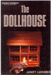 Cover of: The Dollhouse by Janet Lorimer
