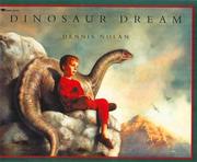 Cover of: Dinosaur Dream by Dennis Nolan, Dennis Nolan