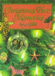 Cover of: Christmas Tree Memories by Aliki