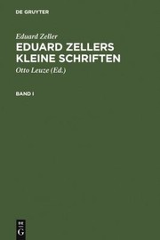 Cover of: Eduard Zellers Kleine Schriften