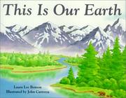 Cover of: This Is Our Earth | Laura Lee Benson