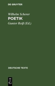 Cover of: Poetik by Wilhelm Scherer, Gunter Reiß