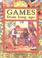 Cover of: Games from Long Ago (Historic Communities)