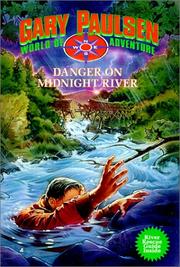 Cover of Danger on Midnight River (World of Adventure)