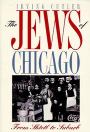 Cover of: The Jews of Chicago by Irving Cutler