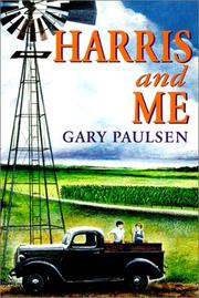 Cover of: Harris and Me by Gary Paulsen