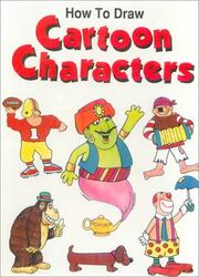 Cover of: How to Draw Cartoon Characters (How to Draw (Troll))