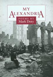 Cover of: My Alexandria by Mark Doty