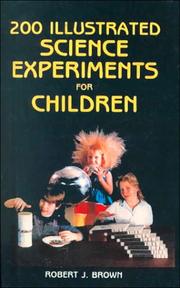 Cover of: 200 Illustrated Science Experiments for Children by 