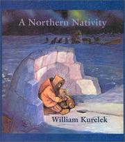 Cover of: A Northern Nativity by William Kurelek