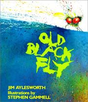 Cover of: Old Black Fly by Jim Aylesworth