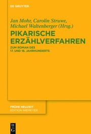 Cover of: Pikarische Erzählverfahren: Zum Roman des 17. und 18. Jahrhunderts