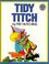 Cover of: Tidy Titch