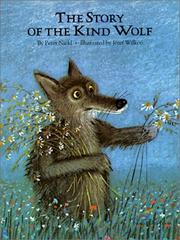 Cover of: The Story of the Kind Wolf by Peter Nickl