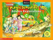 Cover of: The Magic School Bus Science Explorations C (Magic School Bus Explorations) by 