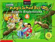 Cover of: The Magic School Bus Science Explorations A (Magic School Bus Explorations) by 