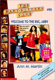 Cover of: Welcome to the BSC, Abby