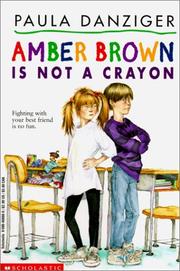 Cover of: Amber Brown Is Not a Crayon (Amber Brown) by Paula Danziger