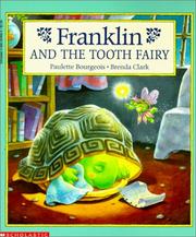 Cover of: Franklin and the Tooth Fairy by Paulette Bourgeois
