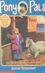 Cover of: Good-Bye Pony (Pony Pals)