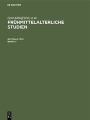 Cover of: Frühmittelalterliche Studien. Band 17 by Karl Hauck, Hans Belting, Hugo Borger, Dietrich Hofmann