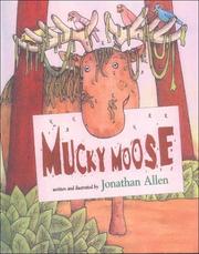 Cover of: Mucky Moose | Jonathan Allen