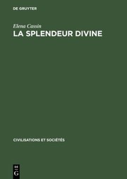 Cover of: Splendeur Divine: Introd. à l'étude de la mentalité Mésopotamienne