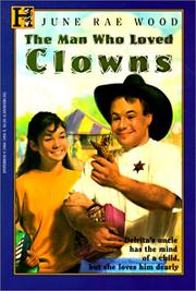 Cover of: Man Who Loved Clowns | June Wood
