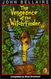 Cover of: The Vengeance of the Witch-Finder by John Bellairs