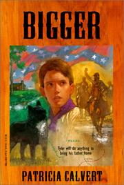 Cover of: Bigger by Patricia Calvert