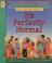 Cover of: It's Perfectly Normal