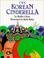 Cover of: The Korean Cinderella (Trophy Picture Books)