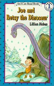 Cover of: Joe and Betsy the Dinosaur