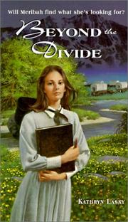 Cover of: Beyond the Divide by Kathryn Lasky, Kathryn Lasky