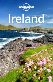 Cover of: Lonely Planet Ireland by Lonely Planet, Neil Wilson, Lonely Planet, Neil Wilson