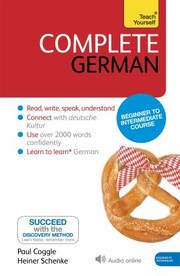 Cover of: Complete German (Learn German with Teach Yourself) by Paul Coggle, Heiner Schenke