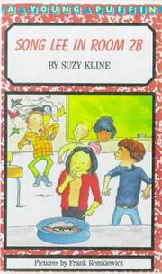 Cover of: Song Lee in Room 2B by Suzy Kline