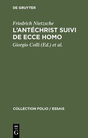 Cover of: Antéchrist Suivi de Ecce Homo