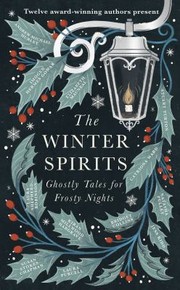 Cover of: Winter Spirits: Ghostly Tales for Frosty Nights