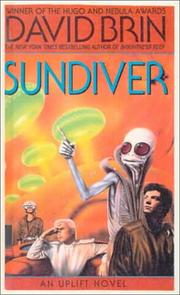 Cover of: Sundiver: A journey into the fires of the sun... in search of those who made us human