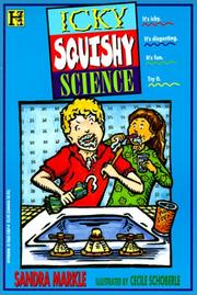 Cover of: Icky, Squishy Science by Sandra Markle