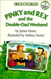 Cover of: Pinky and Rex and the Double-Dad Weekend (Ready-To-Read)