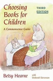 Cover of: Choosing books for children: a commonsense guide