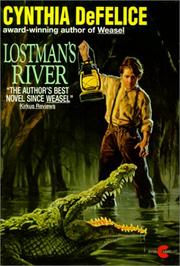 Cover of: Lostman's River by Cynthia C. DeFelice