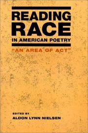 Cover of: Reading Race in American Poetry: An Area of Act