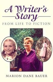 Cover of: Writer's Story: From Life to Fiction