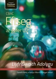 Cover of: Cbac Ffiseg U2 Llyfr Gwaith Adolygu (wjec Physics for A2 Level - Revision Workbook)