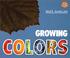 Cover of: Growing Colors